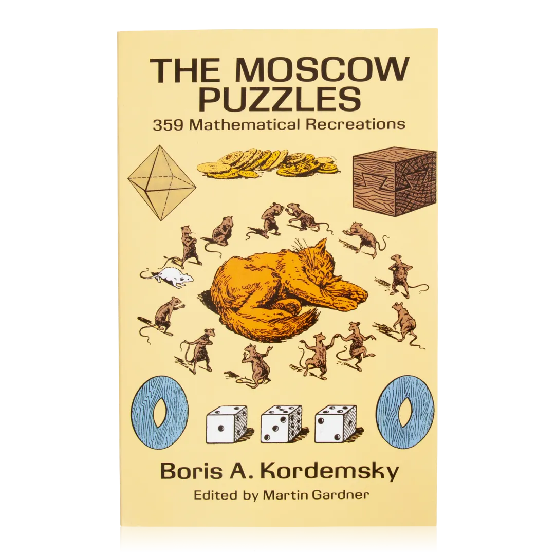 The Moscow Puzzles: 359 Mathematical Recreations